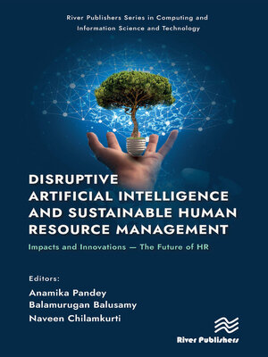 cover image of Disruptive Artificial Intelligence and Sustainable Human Resource Management
